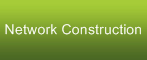 Network Construction